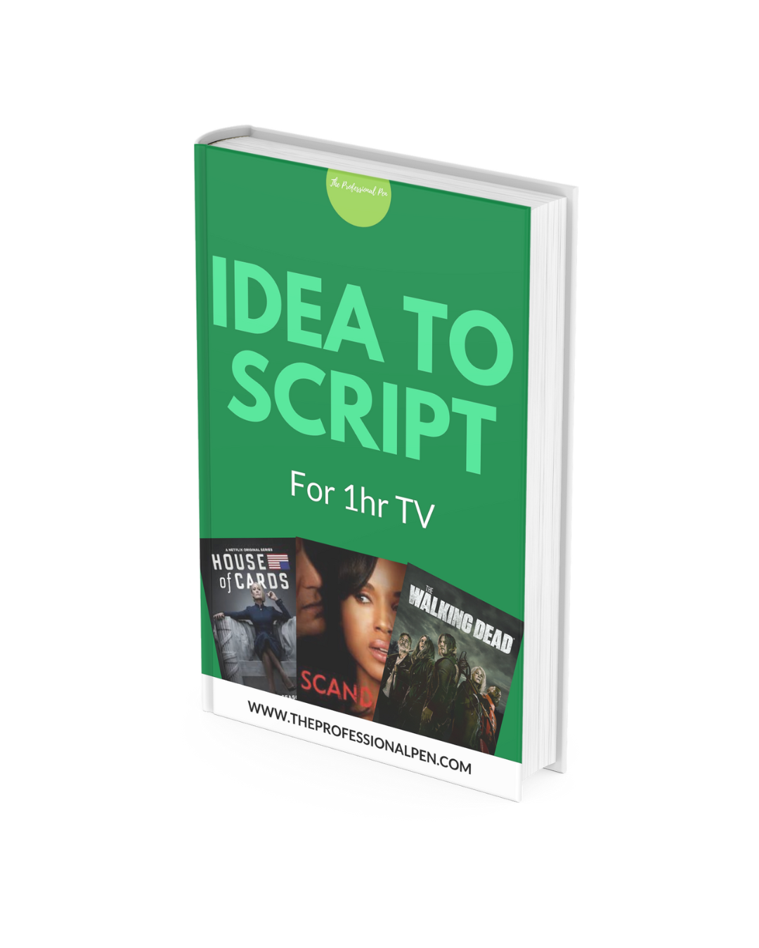 Idea to Script Workbook for 1hr TV Pilots
