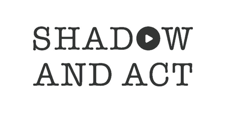 SHADOW AND ACT