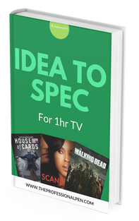 Idea to Spec Workbook for 1hr TV Pilots